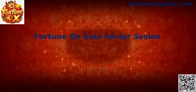 Guía de Inicio de Sesión de Fortune Ox en México