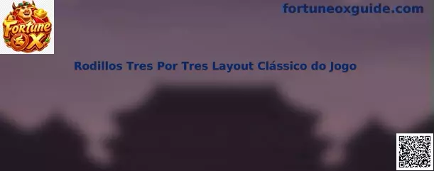 Rodillos Tres Por Tres Layout Clássico do Jogo