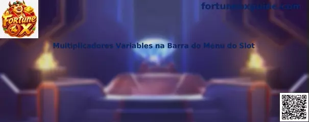 Multiplicadores Variables na Barra do Menu do Slot