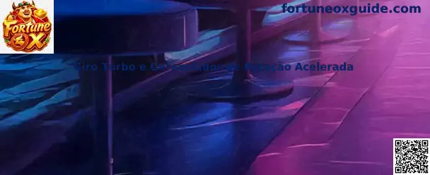 Giro Turbo e Gerenciador de Rotação Acelerada en Fortune Ox