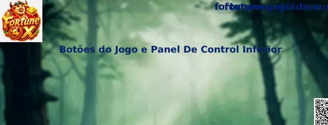 Botões do Jogo e Panel De Control Inferior de Fortune Ox