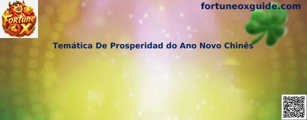 Temática De Prosperidad del Año Nuevo Chino