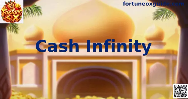 Guía segura de Cash Infinity para Fortune Ox en México