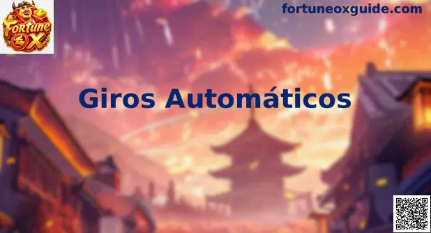 Interfaz de Giros Automáticos en la slot Fortune Ox disponible para el mercado mexicano