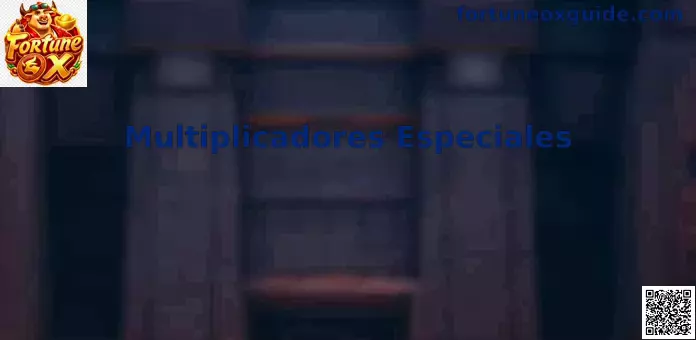 Multiplicadores Especiales de Fortune Ox en México