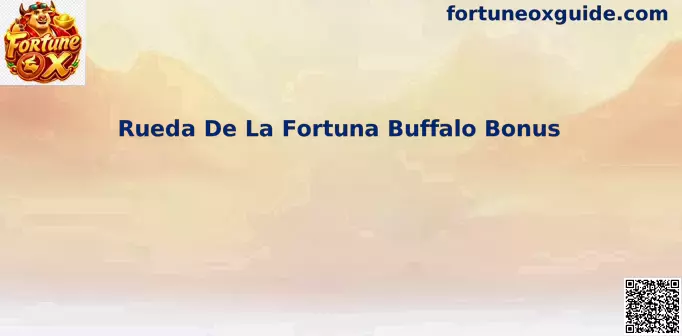 Rueda De La Fortuna Buffalo Bonus en México