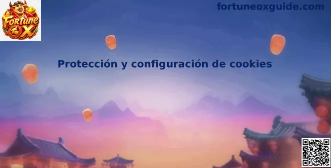 Protección y configuración de cookies