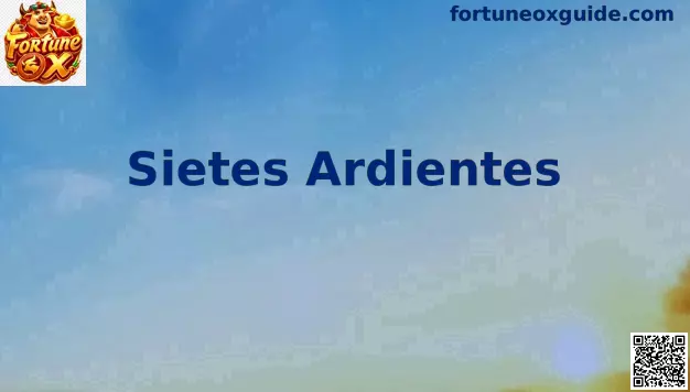Sietes Ardientes en la tragamonedas Fortune Ox de PG Soft